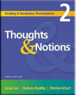Thoughts & Notions: Reading and Vocabulary Development 2