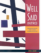 Well Said Intro: Pronunciation for Clear Communication