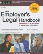 The Employer's Legal Handbook: Manage Your Employees & Workplace Effectively