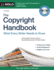 The Copyright Handbook: What Every Writer Needs to Know