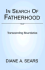 In Search of Fatherhood