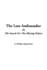 The lost ambassador; or, The search for the missing Delora