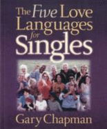 The Five Love Languages for Singles