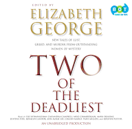 Two of the Deadliest