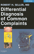 Differential Diagnosis of Common Complaints