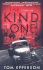 The Kind One