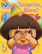Surprise, Dora!
