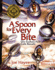 A Spoon for Every Bite/Una Cuchara Para Cada Bocado