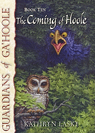 The Coming of Hoole