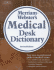 Merriam-Webster's Medical Desk Dictionary