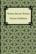 Women Beware Women