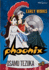Phoenix: Early Works: Volume 12