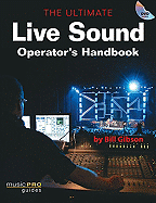 The Ultimate Live Sound Operator's Handbook