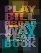 The Playbill Broadway Yearbook: June 2008 to May 2009