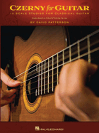 Czerny for Guitar: 12 Scale Studies for Classical Guitar