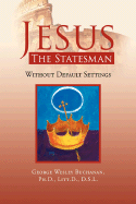 Jesus the Statesman