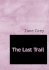 The Last Trail