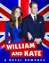William and Kate: A Royal Romance
