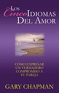 Los Cinco Idiomas del Amor