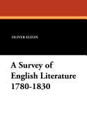 A Survey of English Literature, 1780-1830