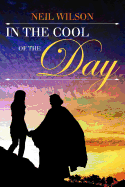 In the Cool of the Day