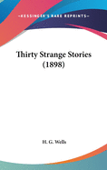 Thirty Strange Stories