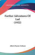 Further Adventures of Lad