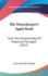 The Housekeeper's Apple Book: Over Two Hundred Ways of Preparing the Apple (1917)