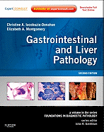 Gastrointestinal and Liver Pathology: A Volume in the Foundations in Diagnostic Pathology Series, Expert Consult - Online and Print