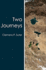 Two Journeys