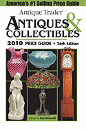 Antique Trader Antiques & Collectibles Price Guide