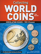 Collecting World Coins: Circulating Issues 1901 - Present