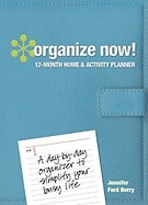 Organize Now Day Planner