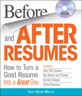 Before and After Resumes: How to Turn a Good Resume into a Great One