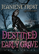 Destined for an Early Grave