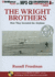 The Wright Brothers: How They Invented the Airplane