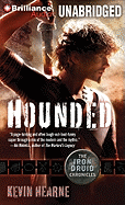 Hounded: The Iron Druid Chronicles