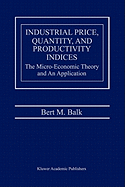 Industrial Price, Quantity, and Productivity Indices