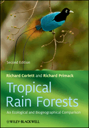 Tropical Rain Forests: An Ecological and Biogeographical Comparison