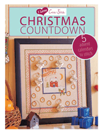 I Love Cross Stitch: Christmas Countdown: 5 Advent Calendars to Stitch