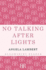 No Talking After Lights