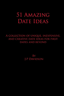 51 Amazing Date Ideas