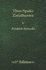 Thus Spake Zarathustra