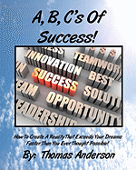 A, B, C's of Success!