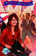 Female Force: Sarah Palin Take 2