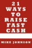 21 Ways to Raise Fast Cash