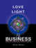 Love, Light & Business: Business Anatomy for Holistic Healers