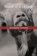 Stalking Azazel