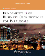 Fundamentals of Business Organizations for Paralegals, Fourth Edition