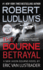 Robert Ludlum's the Bourne Betrayal